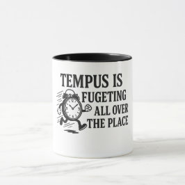 Taza Tempus se está volviendo loco