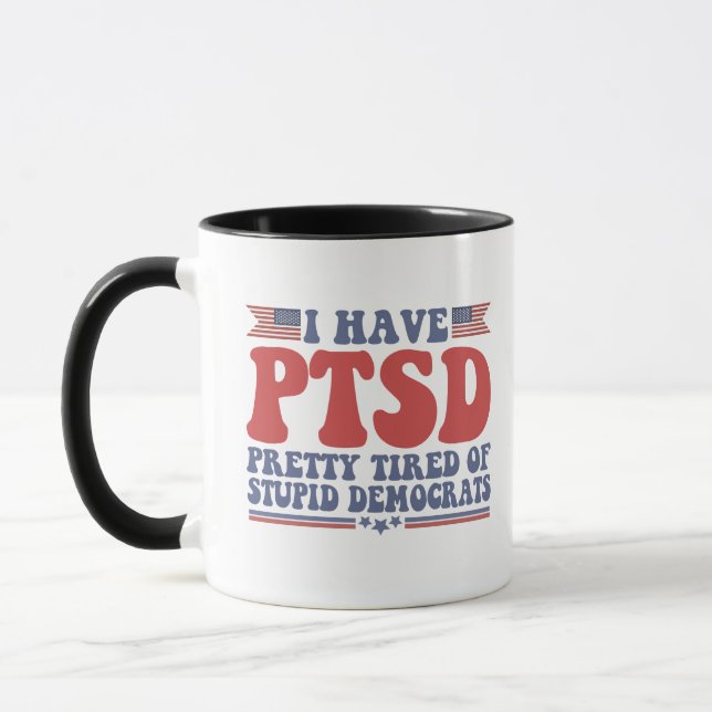 Taza Tengo al Bonito del PTSD cansado de regalos gracio (Izquierda)