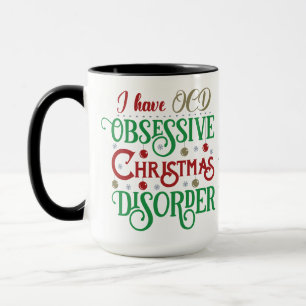 Taza Tengo OCD: El trastorno obsesivo de los Navidades 