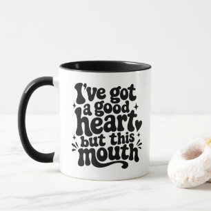 Taza Tengo Un Buen Corazón Pero Esta Boca Sassy Retro