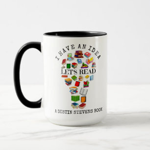 Taza Tengo una idea Leer un libro de Dustin Stevens