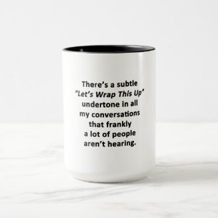 Taza Terminemos con Esto