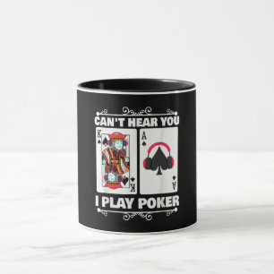 Taza Texas Holdem Poker no puede oírte jugar al póquer