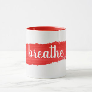 Taza Texto de RESPIRACIÓN en Red Paint Mug