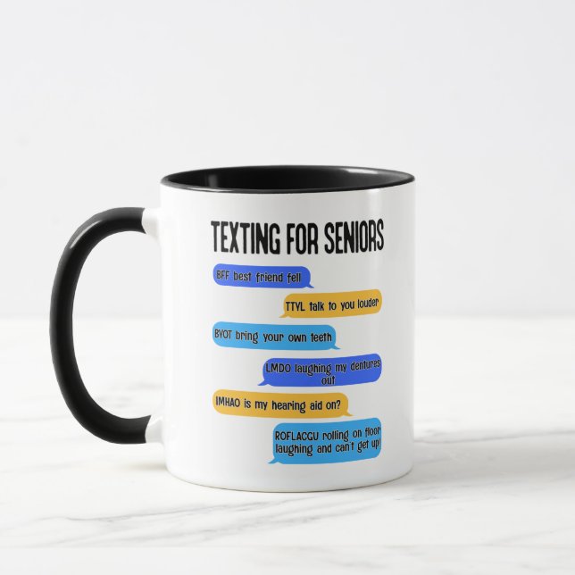 Taza Texto para adultos mayores Gracioso Código de text (Izquierda)