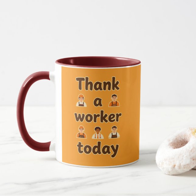 Taza Thank a Worker Today Minimal Typography Design (Con donut)