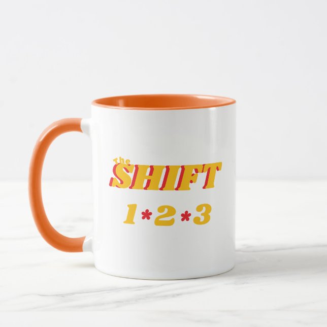 Taza the shift mug (Izquierda)