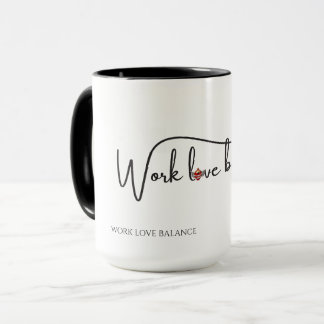 Taza The WORK LOVE BALANCE script w/compass heart mini
