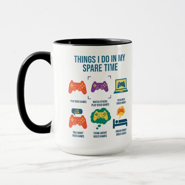 Taza Things I Do In My Spare Time | Funny Gamer (Izquierda)