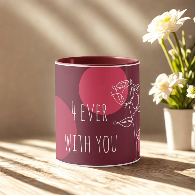 Taza Tipografía elegante "4ever With You" (Subido por el creador)