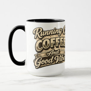 Taza Tipografía Vintage Corriendo Con Café Y Buenos Sen