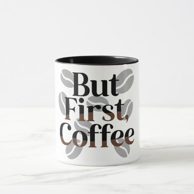 Taza tipográfica creativa "Pero primero, café" (Centro)