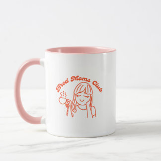 Taza Tired Moms Club