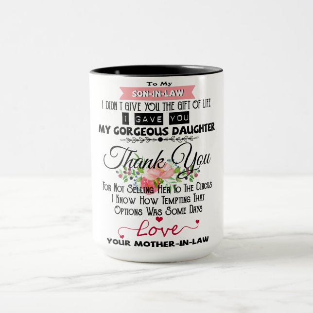 Taza To My Dear Son In Law I Didn't Give You The Gift  (Centro)