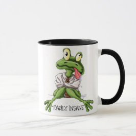 Taza ¡toadily insano sin mi café!