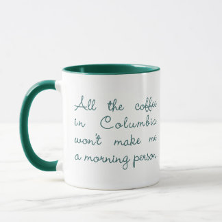 Taza Todo el café en Columbia (Verde)