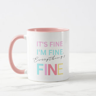 Taza Todo está bien Mug