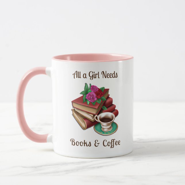 Taza Todo lo que necesita un Chica | Libros y café (Izquierda)