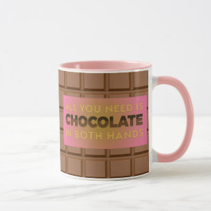 Taza Todo lo que necesitas es chocolate, café rosa humo