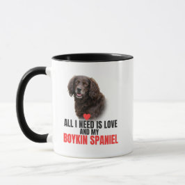 Taza Todo lo que necesito es amor y mi café con Boykin 