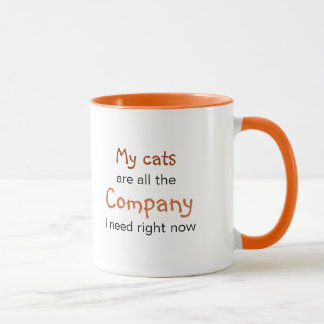 Taza Todo lo que necesito son mis gatos: los felinos so