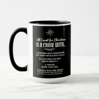 Taza Todo lo que quiero para los Navidades es un coro..
