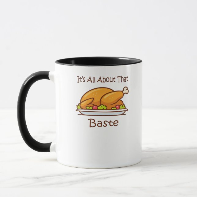 Taza Todo Sobre Esa Moda De Baste (Acción De Gracias) (Izquierda)