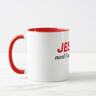Taza Todo sobre Jesús.