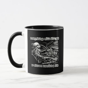 Taza Todo te matará, elige algo divertido Skel