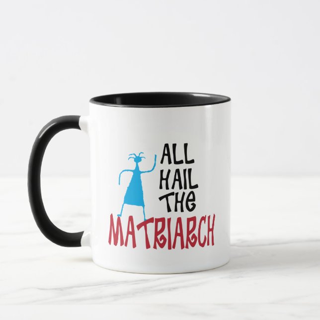 Taza Todos aclaman al Matriarca por las madres (Izquierda)