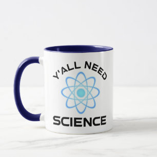 Taza Todos necesitan ciencia