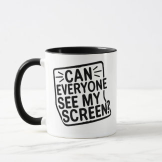 Taza ¿Todos pueden ver mi pantalla?