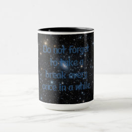 Taza Tomar un descanso