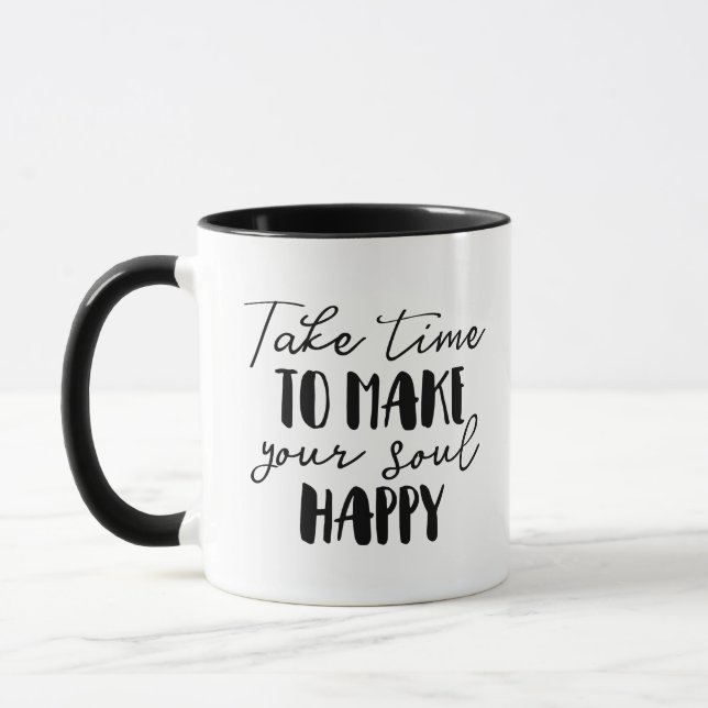 Taza Tómate el tiempo para hacer feliz a tu alma (Izquierda)