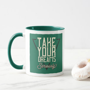 Taza Tomen en serio tus sueños - Guay Retro Mug