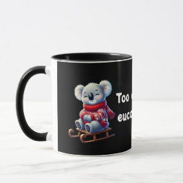 Taza Too Cool for Eucalyptus | Funny Koala Combo Mug