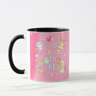 Taza Too Cute to Stress Mug – Funny Cute Coffee Cup