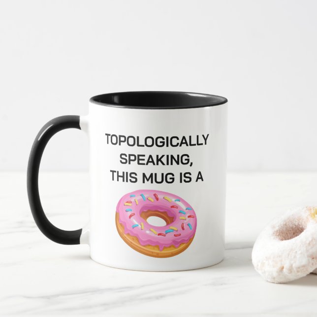 Taza Topológicamente hablando Chiste de Topología de Do (Con donut)
