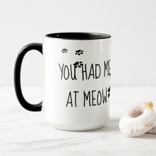 Taza Totalmente lindo me tenías en Meow