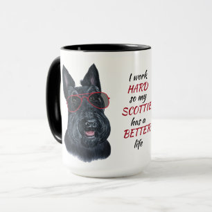 Taza Trabajando duro para mi perro aterrador escocés
