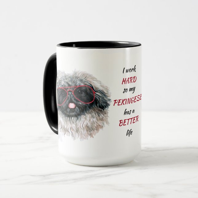 Taza Trabajando duro para mi perro pekingés (Anverso izquierdo)