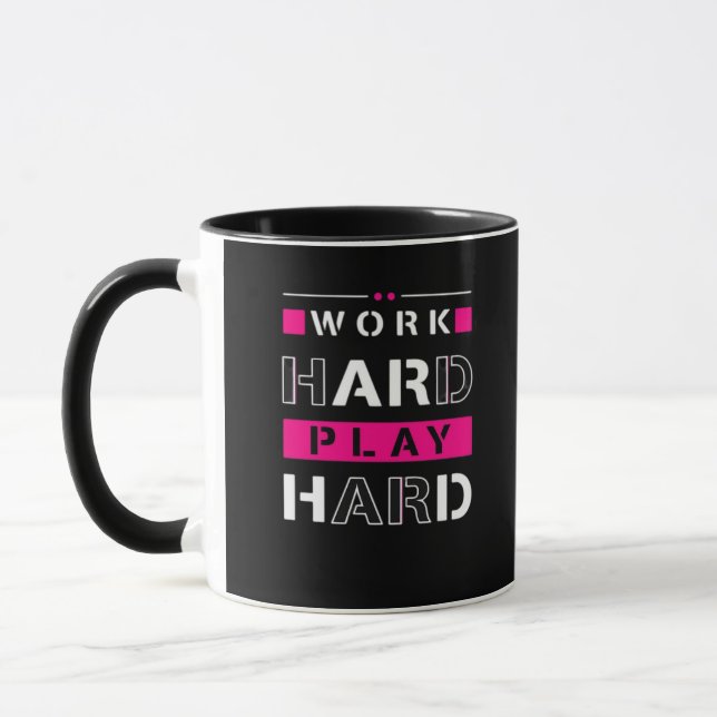 Taza Trabajar duro, jugar tan duro - Día del trabajo Gr (Izquierda)