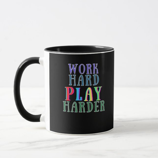 Taza Trabajar Duro Jugar Tanto Para Los Jugadores (Izquierda)