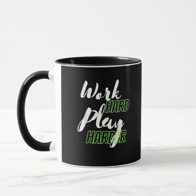 Taza Trabajar duro y jugar más duro (Izquierda)