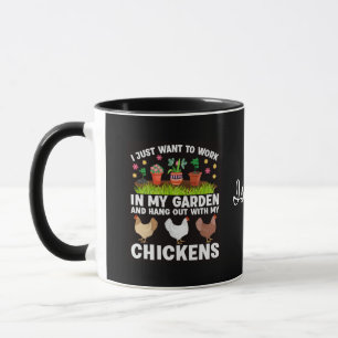 Taza Trabajar en mi jardín y aguantar con mis pollos
