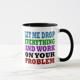 Taza Trabajar en sus problemas
