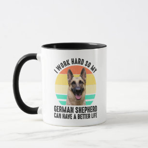 Taza Trabajo duro, así que mi pastor alemán
