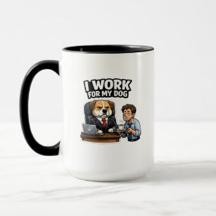 Taza Trabajo para mi perro Diseño divertido 