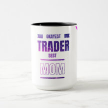 Trader Mom Mug | Regalo para comerciantes e invers