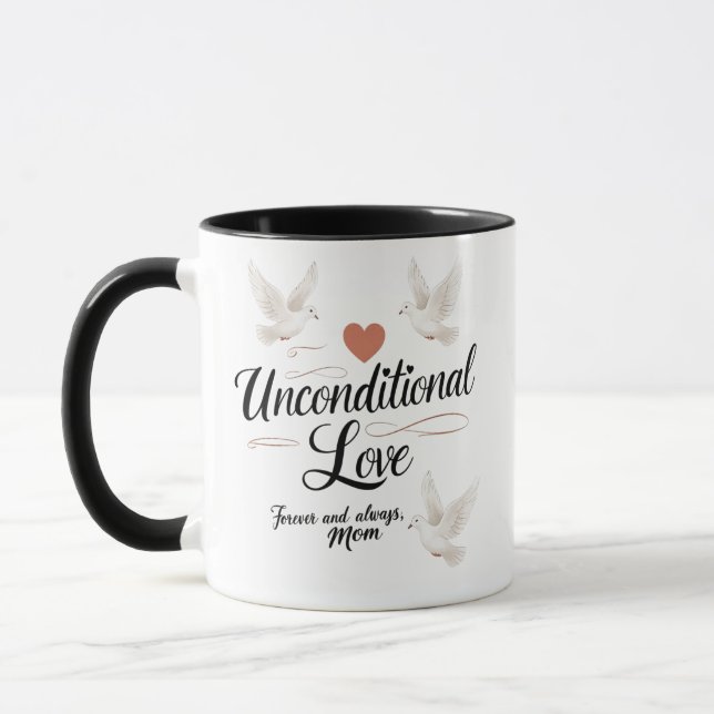 Taza Tranquilidad de mamá Mug - Amor incondicional (Izquierda)
